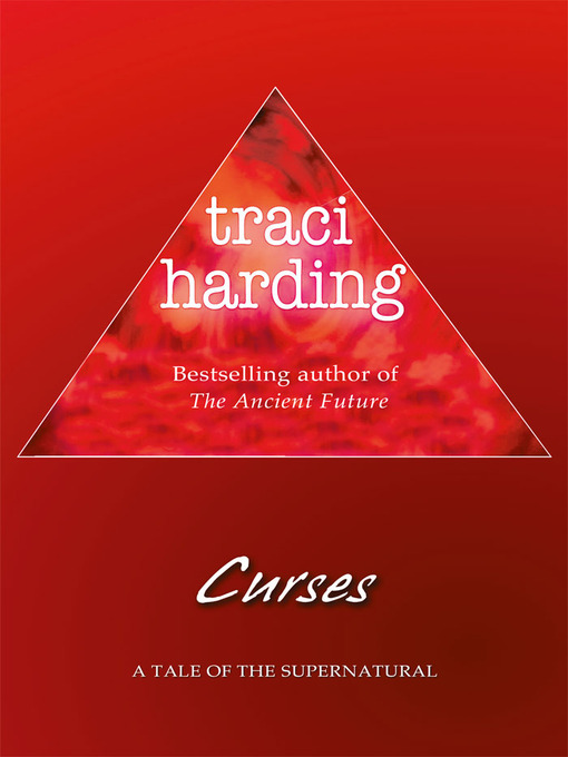 Title details for Curses by Traci Harding - Available